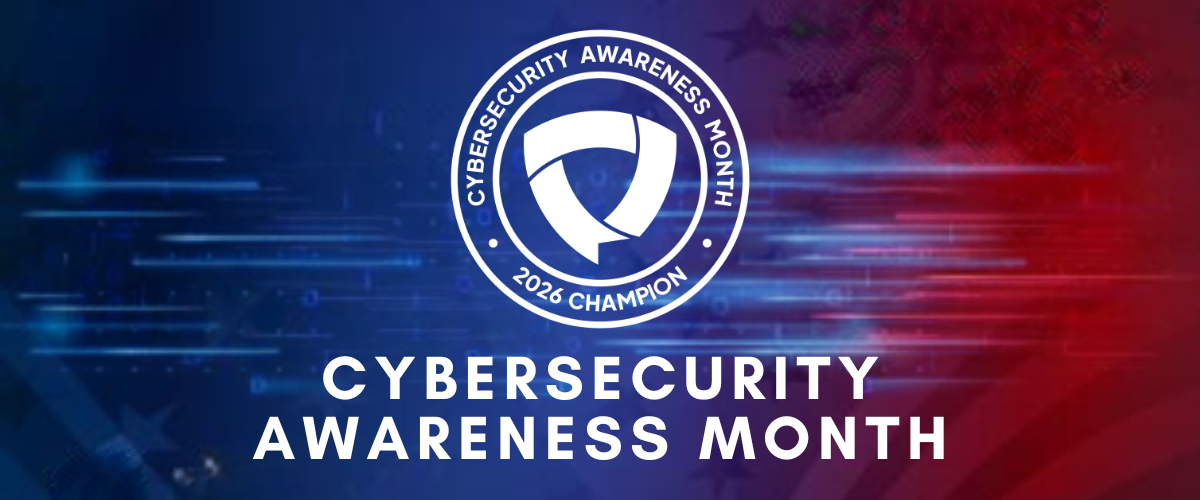Cybersecurity Awareness Month Is Here